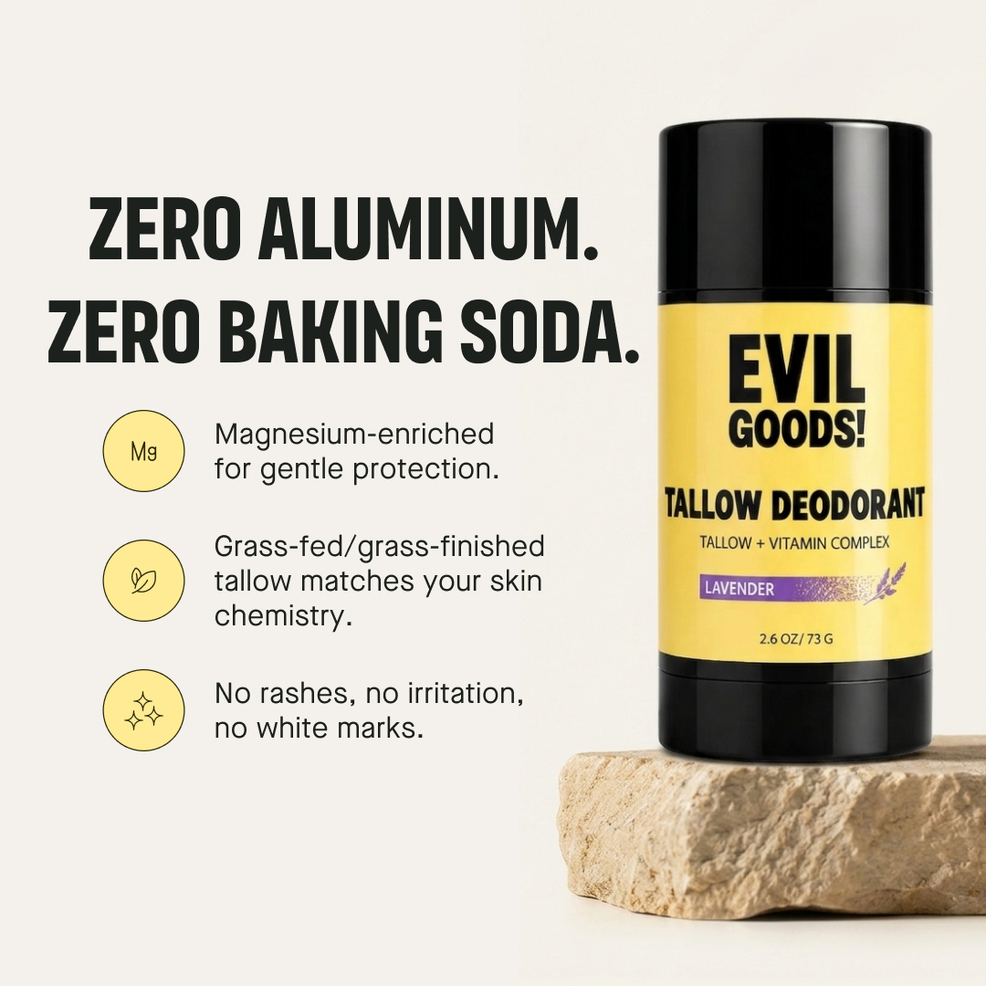 Tallow Deodorant - Natural Aluminum Free EVIL GOODS! World's BEST Beef Tallow Balm
